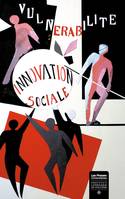 Vulnérabilité et innovation sociale