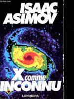 X, comme inconnu [Paperback] Asimov, Isaac