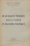 De quelques théories sur la valeur en économie politique