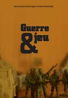 Guerre et jeu