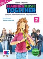 Learning Music Together Vol. 2, Soprano Saxophone