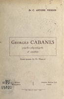 Georges Cabanis, psycho-physiologiste et sénateur, Un précurseur de la réforme des études médicales au lendemain de la Révolution française