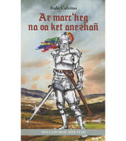 AR MARC'HEG NA OA KET ANEZHAÑ