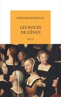 Les noces de Gênes, Récit