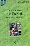 Les valeurs des français, évolutions de 1980 à 2000