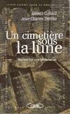 Un cimetière sous la lune Roman sur une profanation, roman sur une profanation