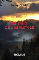 Le Sang de l'Hermitage