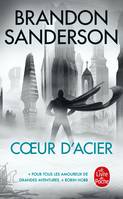 1, Coeur d'acier (Coeur d'acier, Tome 1)