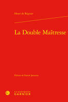 La Double Maîtresse