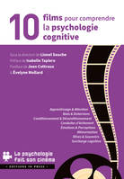 10 films pour comprendre la psychologie cognitive