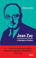 Jean Zay, La République au Panthéon