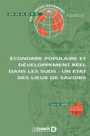 Economie populaire et développement réel dans les Suds, Un état des lieux de savoirs