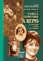 Histoire modeste d'une famille champenoise à Reims, De la belle époque aux débuts de la tv régionale