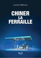 Chiner la ferraille