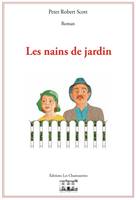 Les nains de jardin, Roman