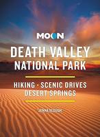 Moon Death Valley National Park, Hiking, Scenic Drives, Desert Springs