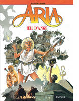 Aria., 10, Aria - Tome 10 - ?il d'ange