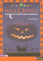 Halloween, Magic, witches and vampires