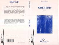 Orly-Sud, Roman