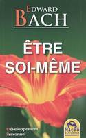 Être soi-même