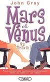 Mars et Vénus au travail : pour améliorer les relations professionnelles entre les hommes et les femmes