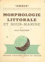 Morphologie littorale et sous-marine