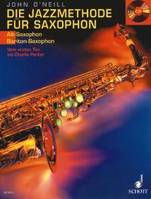 The Jazz method for Saxophone, Vom ersten Ton bis Charlie Parker. alto-(baritone-) saxophone.