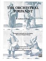 The Orchestral Timpanist, Techniques and Etudes for Developing the Art of Timpani Playing