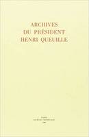 archives du president henri queuille - inventaire, conservées au Musée Henri Queuille à Neuvic-d'Ussel