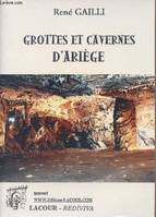 Grottes et cavernes d'Ariège - collection 