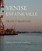 Venise est une ville