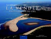 La Vendée photographiée du ciel