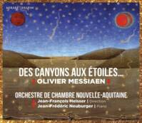 CD / Des canyons aux étoiles... - Neuburger, Orchestre de Chambre Nouvelle-Aquitaine, Heisser / Olivier M