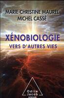 Xénobiologie, Vers d'autres vies