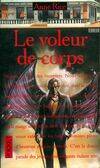 Chroniques des vampires., Chroniques des vampires Tome IV : Le voleur de corps