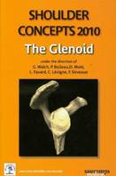 Shoulder concepts 2010, the glenoid