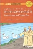 Chinese Breeze Graded Reader Series (2ème ed.): niveau 3, 750mots: Shanbo Liang and Yingtai ZHU