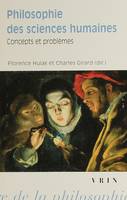 Philosophie des sciences humaines, Tome 1: Concepts et problèmes