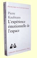 L'EXPERIENCE EMOTIONNELLE DE L'ESPACE