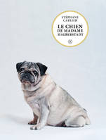 Le chien de Madame Halberstadt