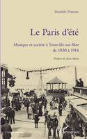 Le Paris d'été, Musique et société à Trouville-sur-Mer de 1830 à 1914