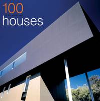 100 of the World's Best Houses Vol.1 (Format Reduit) /anglais