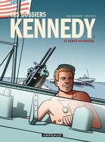 3, Les Dossiers Kennedy - Tome 3 - Le Héros accidentel