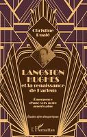 Langston Hughes et la renaissance de Harlem, Emergence d'une voix noire américaine