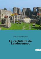 Le cartulaire de Landevennec