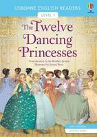 The Twelve Dancing Princesses - Level 1