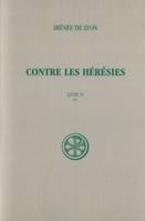 Contre les hérésies, Livre IV-2