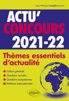 Thèmes essentiels d'actualité 2021-2022, Cours