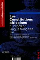 Tome 1, Algérie, Bénin, Burkina Faso, Burundi, Cameroun, Cap-Vert, Comores, Congo, Côte-d'Ivoire, Djibouti, Égypte, Gabon, Guinée, Madagascar, Les constitutions africianes