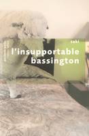 L'insupportable Bassington